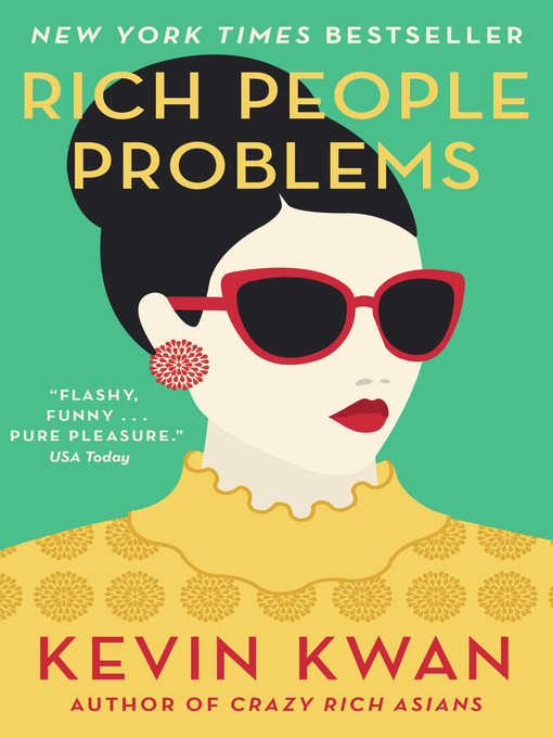 Title details for Rich People Problems by Kevin Kwan - Available